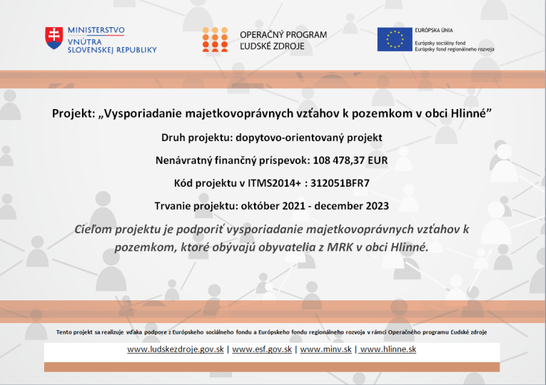 Fotka - Vysporiadanie majetkovoprávnych vzťahov k pozemkom v obci Hlinné